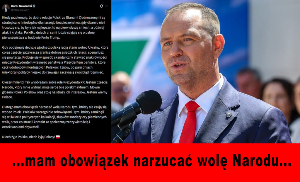 Mam obowiązek narzucać wolę Narodu